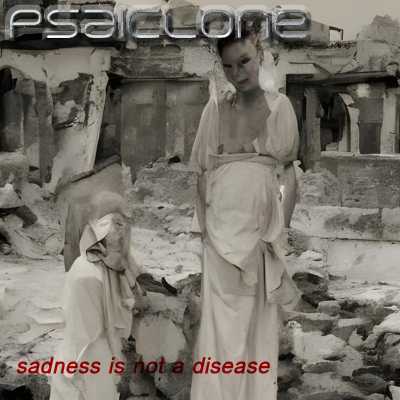 psaiclone_sadness_is_not_a_disease_400px